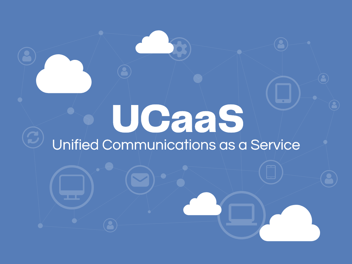 6 Advantages of a UCaaS Solution